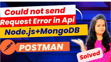 [Fixed] -Could not send request Error POSTMAN | Node.js + MongoDB | Api in Postman#razorpay #laravel