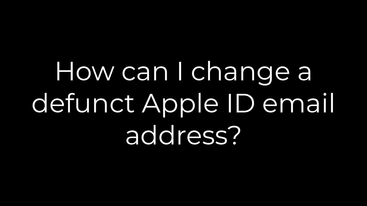 iphone :How can I change a defunct Apple ID email address?(5solution)