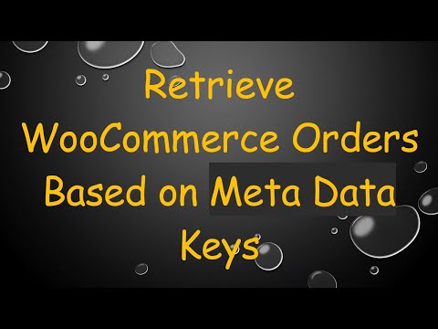 Retrieve WooCommerce Orders Based on Meta Data Keys