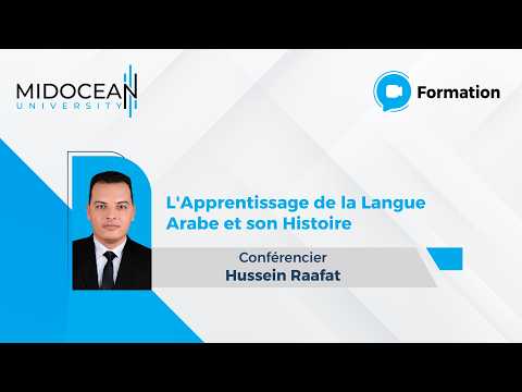 Université Midocean - L'Apprentissage de la Langue Arabe et son Histoire Cours 5