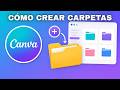 CÓMO CREAR CARPETAS EN CANVA (2026 UPDATE)