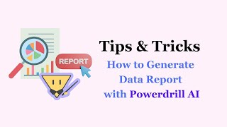 Celebrity How to Generate a Data Report with Powerdrill AI (Your Best AI Report Generator) Wealth