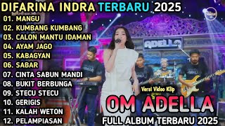 Download Lagu MANGU - Difarina Indra Adella - KUMBANG KUMBANG - FULL ALBUM OM ADELLA TERBARU 2025  MP3 Download Lagu MANGU - Difarina Indra Adella - KUMBANG KUMBANG - FULL ALBUM OM ADELLA TERBARU 2025  MP3
