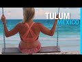 BEST BEACHES IN TULUM MEXICO (TRAVEL VLOG - PART 2)