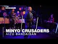 Minyo Crusaders interprète &quot;Aizu Bandaisan&quot;.