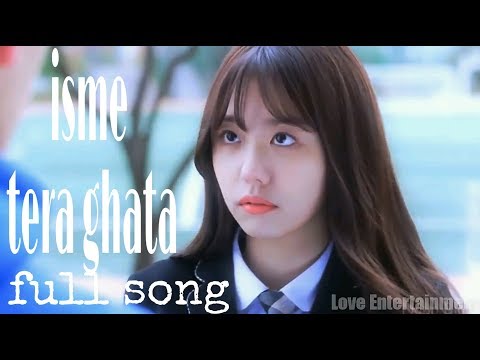 Isme Tera Ghata Full Song | College Love Story | Cute Love Story |