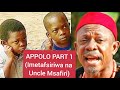 Apolo Part 1 HD Imetafsiriwa Na Uncle Msafiri Nigeria Movie Haki Ukwa Lukas