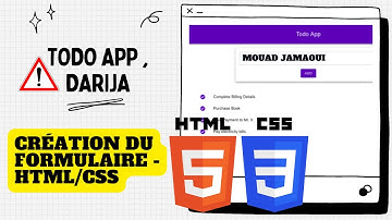 5-  Application TODO - Création du formulaire HTML/CSS php darija