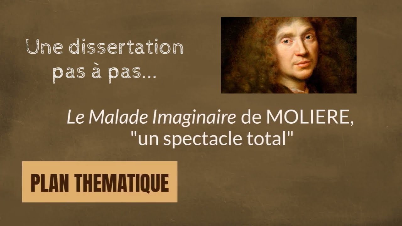dissertation le malade imaginaire spectacle total