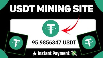 New Usdt Mining Website | Free Usdt Mining Website | Cryptocurrency Mining Site 