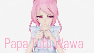 [MMD] Papa Tutu Wawa (Model DL)