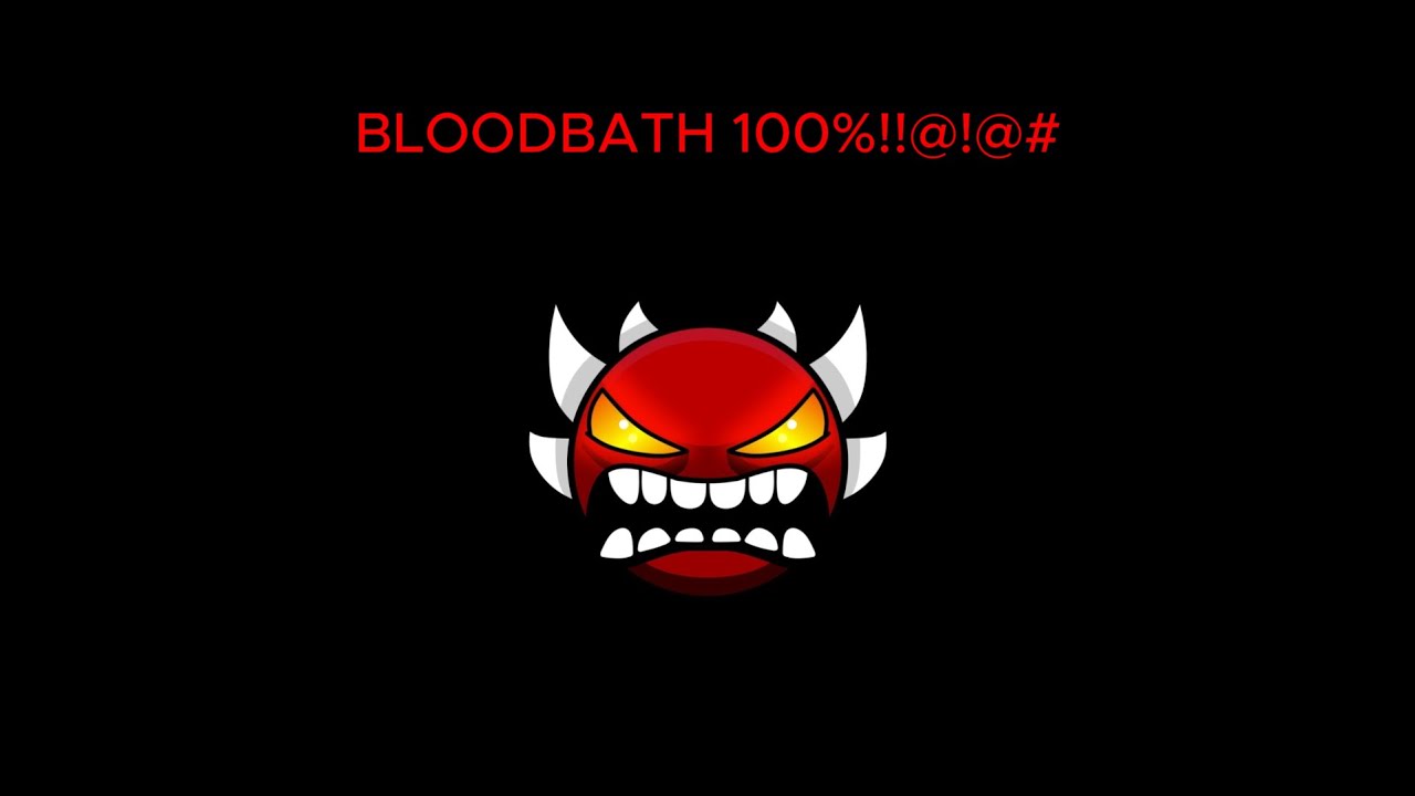 Bloodbath 100% - Third Extreme Demon