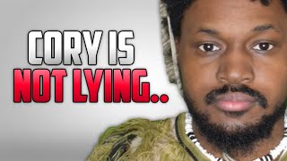 CoryxKenshin is Not Lying