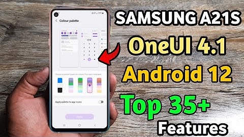 Samsung A21S Android 12 Update  New Features | Top 35 Features | OneUI 4.1 Core