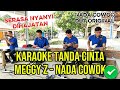 KARAOKE TANDA CINTA - MEGGY Z NADA COWOK ( AUDIO JERNIH ) KORG PA700