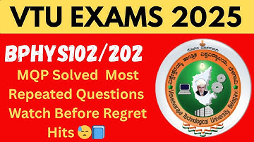 VTU  BPHYS102/202 Solved Paper 🔥 Last Hope for Students #vtu2025 #video #videos #viral #viralvideos