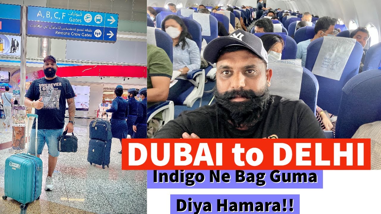 DUBAI to DELHI in INDIGO Airlines 🔥🔥 Latest Travel Guidelines to India