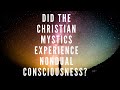 Christian Mysticism and Nonduality