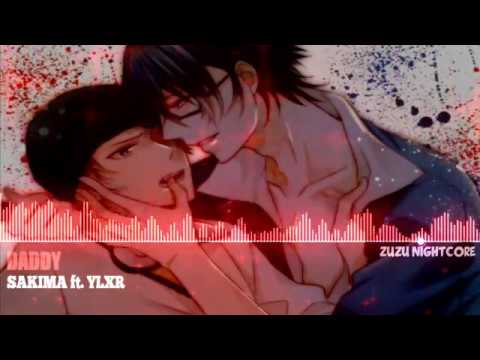 Anti-Nightcore Bass BoostedSakima Feat. Ylxr - Daddy