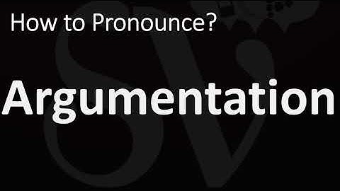 How to Pronounce Argumentation? (CORRECTLY)