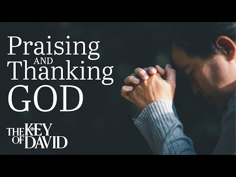 Praising and Thanking God