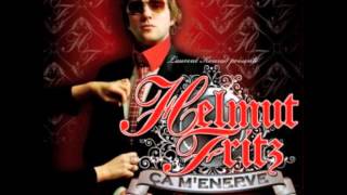 Video thumbnail of "ça m'enerve  Helmut Fritz"