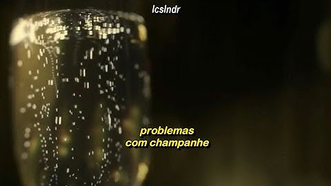 Taylor Swift - champagne problems (Tradução)