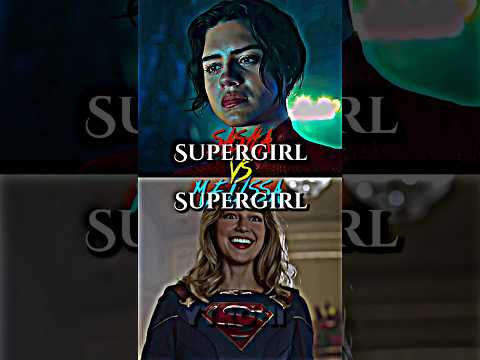𝑺𝒂𝒔𝒉𝒂 𝑺𝒖𝒑𝒆𝒓𝒈𝒊𝒓𝒍 𝑽𝒔 𝑴𝒆𝒍𝒊𝒔𝒔𝒂 𝑺𝒖𝒑𝒆𝒓𝒈𝒊𝒓𝒍 Sashacalle Melissabenoist Supergirl Dc 