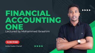 Casharka 1aad : Preparing Worksheet --Chapter 4 : Financial Accounting 1
