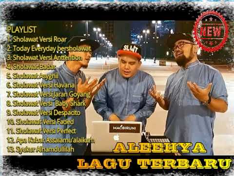 Sholawat Versi Roar Full Album Aleehya