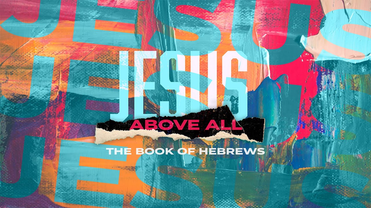 Jesus Above All || Hebrews 9:1-14 || Pastor Dan Arnold || 8:30 am