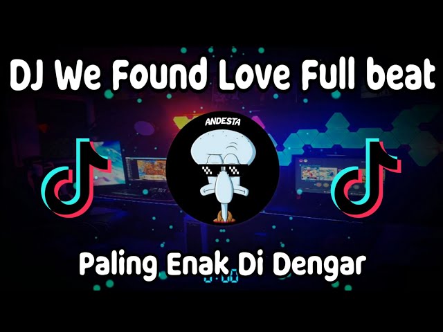 DJ We Found Love Mashup X Bebas Aja Maunya Di Goyang 2022🎶🎶 class=