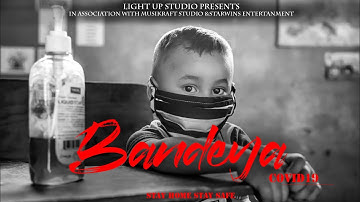 BANDEYA - Tribute To All Officers and Workers ||  Music Video || feat Musikraft Studios