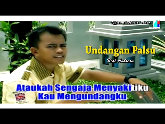 Arena Pop Dangdut | Real Andrean - Undangan Palsu (Official Music Video) class=