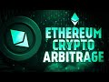 ETHEREUM CRYPTO ARBITRAGE | CRYPTO ARBITRAGE STRATEGY | 10% PROFIT IN 1 HOUR