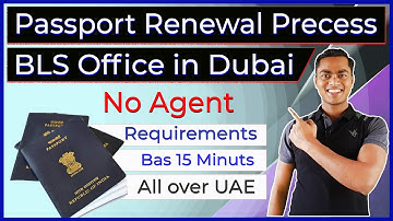 Passport Renewal Precess in UAE | BLS Visa and Passport Service | Indian Passport Renewal Dubai