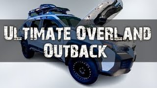 The Ultimate Overland Subaru Outback | WBM 2022