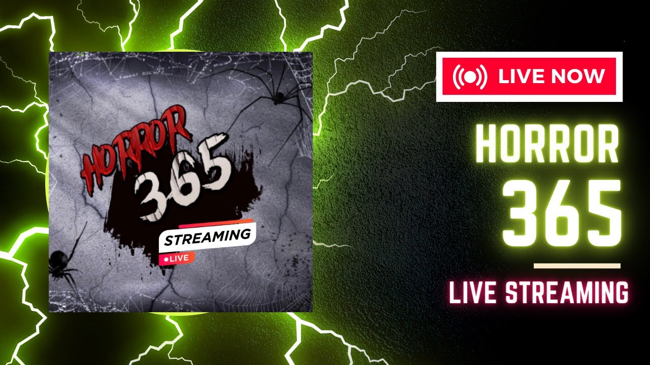 Build with horror 365! LIVE.
