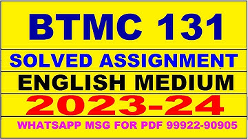 btmc 131 solved assignment 2023-24 | btmc 131 solved assignment in english 2024 | btmc 131 2024