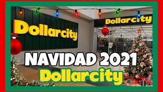 DOLLARCITY NAVIDAD 2021 🎄 TOUR NAVIDEÑO RECORRIDO POR LA TIENDA DOLLARCITY 🎄 LO NUEVO DE DOLLARCITY