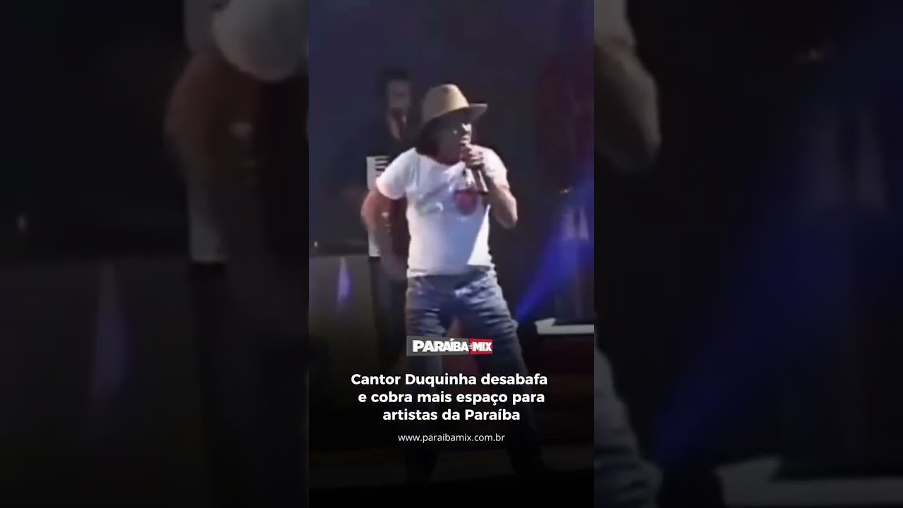 Cantor Duquinha desabafa e cobra mais espaço para artistas da Paraíba