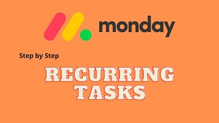 How to Set up Recurring Tasks on Monday.com