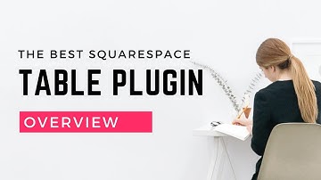Squarespace Table Block Plugin