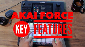 Key Features Of The New AKAI Force