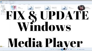 Update Windows Media Player Music & Fix Issues!