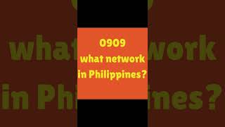 0909 what network in Philippines? #shorts #philippines #mobilenumber