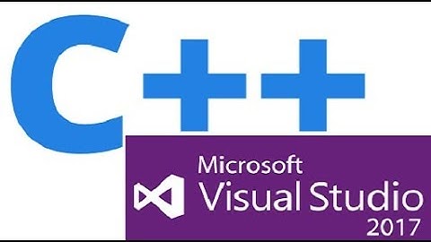 Using C++ in Visual Studio 2017