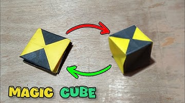 DIY ORIGAMI MAGIC CUBE EASY FOLDING | MAGIC CUBE ORIGAMI TUTORIAL | EASY ORIGAMI