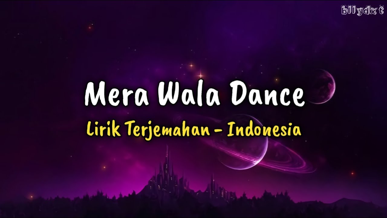 Mera Wala Dance - (Simmba)|Lirik - Terjemahan Indonesia