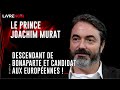Prince joachim murat  le fdralisme signe la mort de la nation franaise 